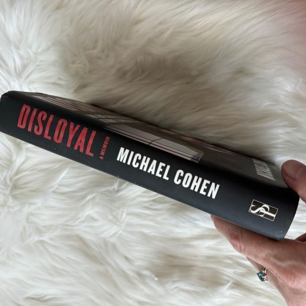 Disloyal By‎ Michael Cohen - Picture 3 of 4